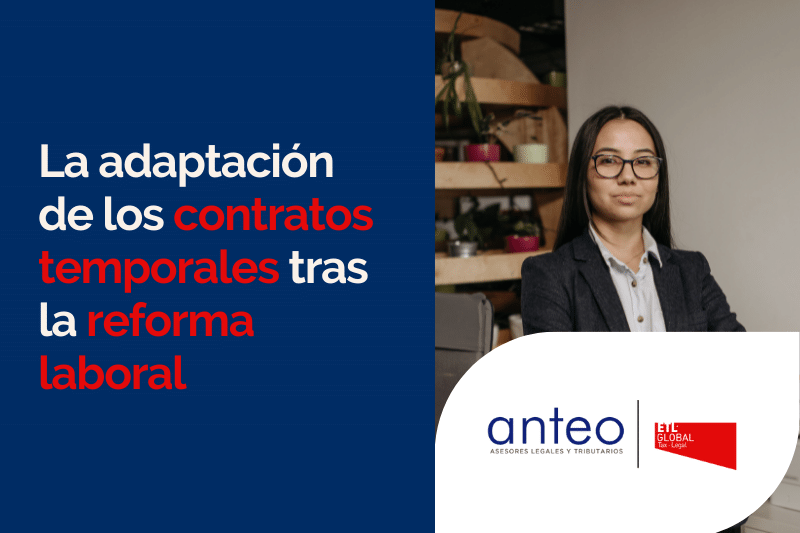 La adaptación de los contratos temporales tras la reforma laboral