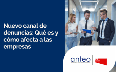 Nuevo canal de denuncias: Qué es y cómo afecta a las empresas