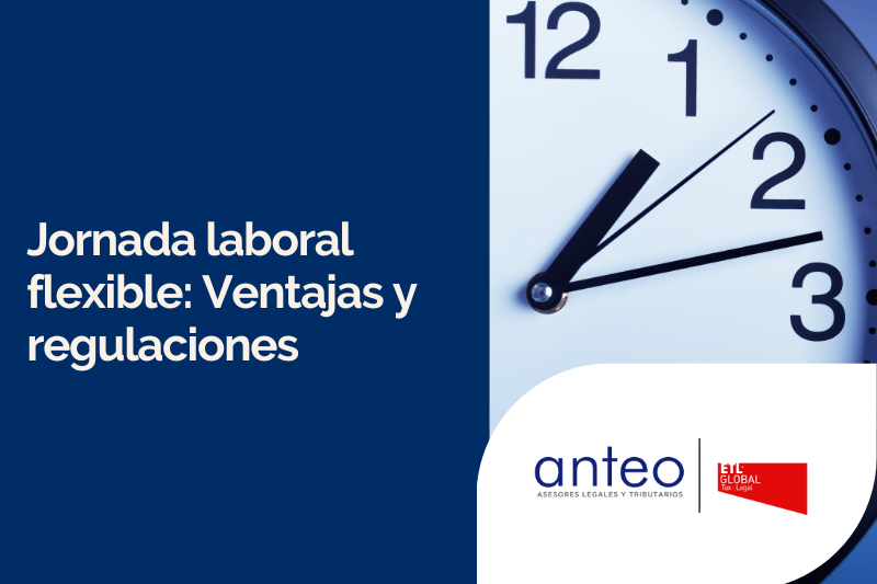 Jornada laboral flexible: Ventajas y regulaciones