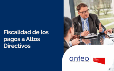 Fiscalidad de los pagos a Altos Directivos