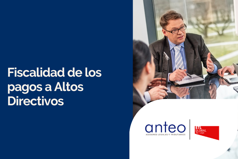 Fiscalidad de los pagos a Altos Directivos