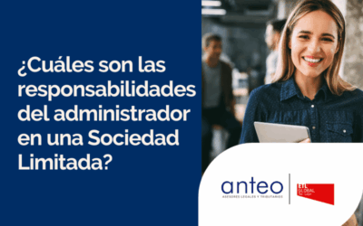¿Qué debe saber sobre “las responsabilidades del administrador en una Sociedad Limitada”?