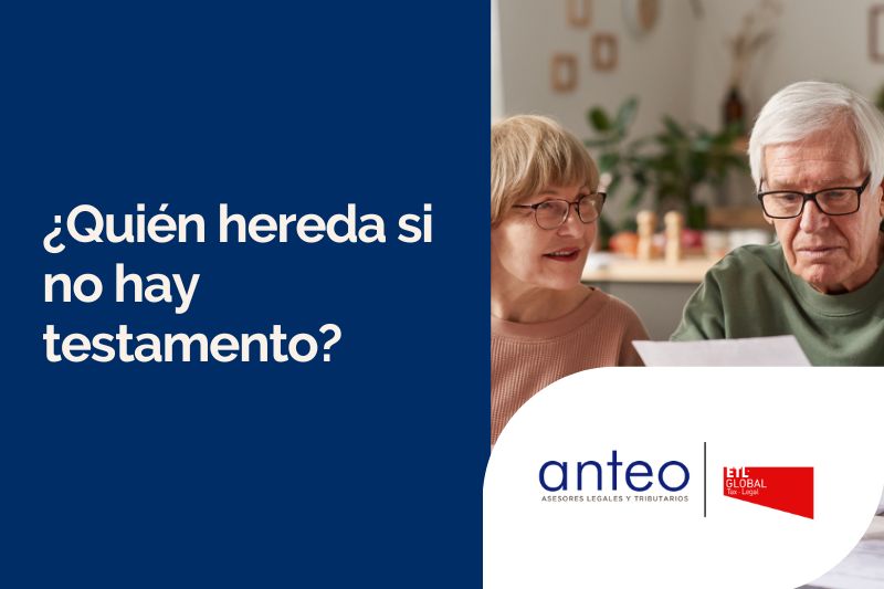 ¿Quién hereda si no hay testamento?