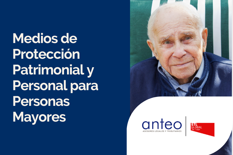 Medios de Protección Patrimonial y Personal para Personas Mayores