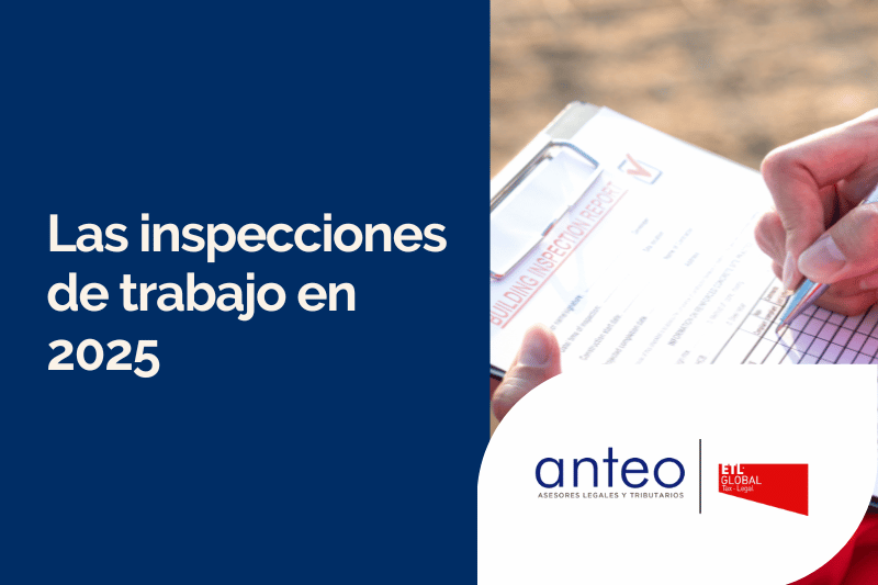 Las inspecciones de trabajo en 2025