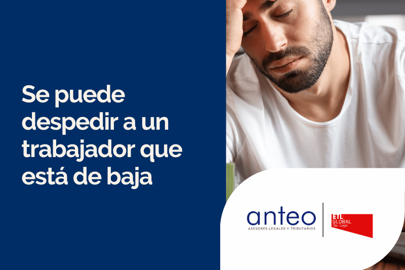 ¿Es Posible Despedir a un Empleado que Está de Baja Médica?