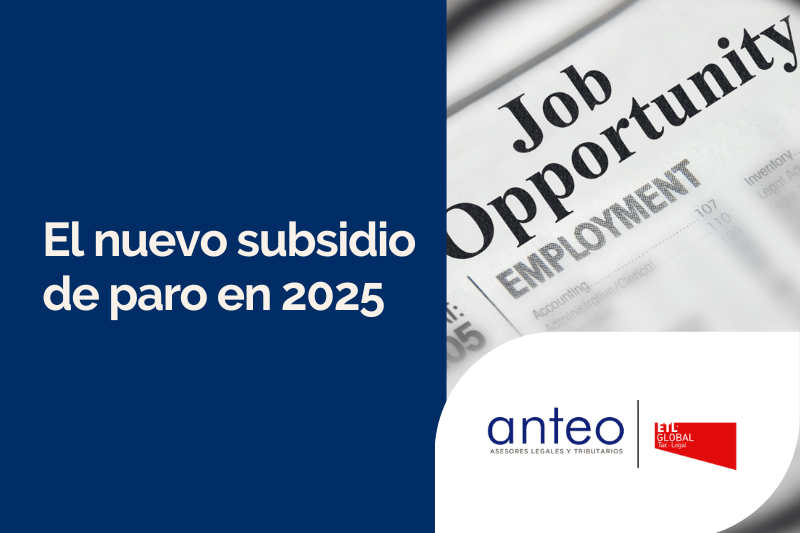 El Nuevo Subsidio de Paro 2025