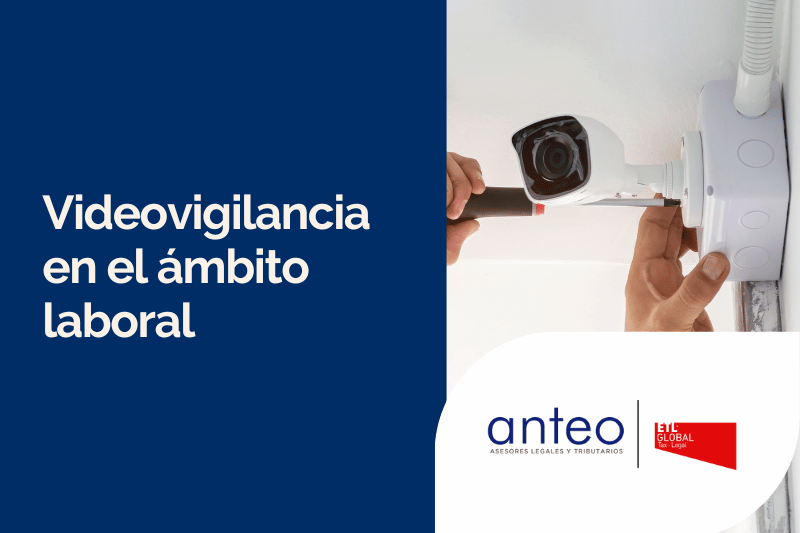 Videovigilancia en el Ámbito Laboral