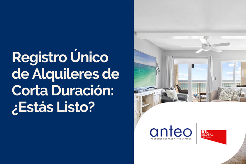 Registro Único de Alquileres de Corta Duración: ¿Cómo Afecta a los Propietarios?
