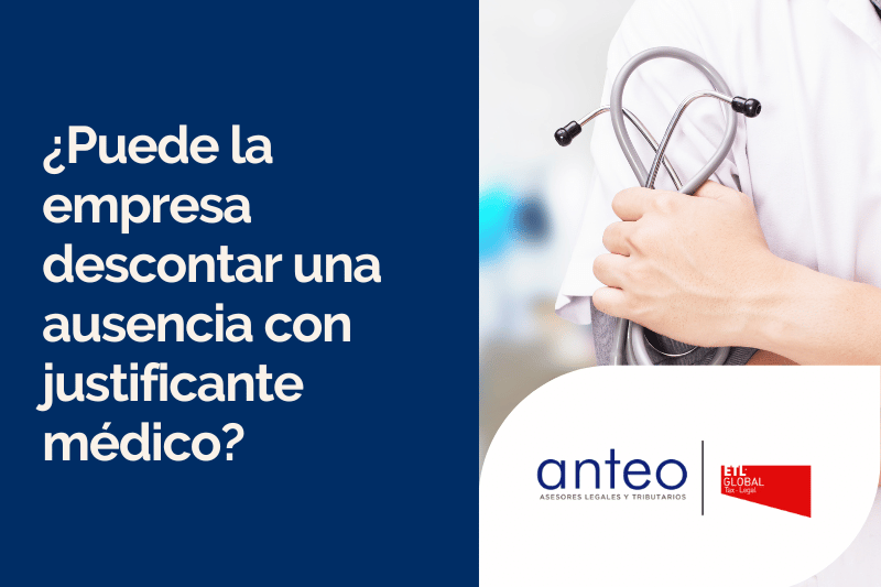 ¿Puede la empresa descontar una ausencia con justificante médico?