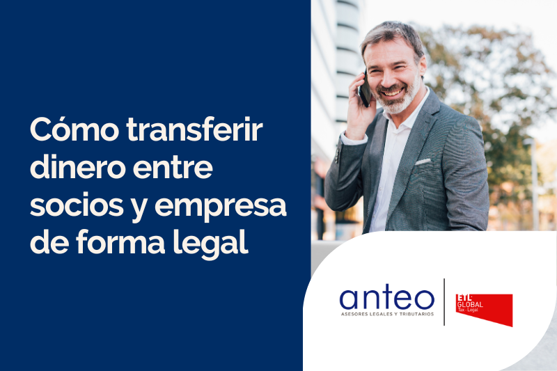 ¿Pueden las sociedades realizar préstamos o donaciones a sus socios? Claves legales y fiscales