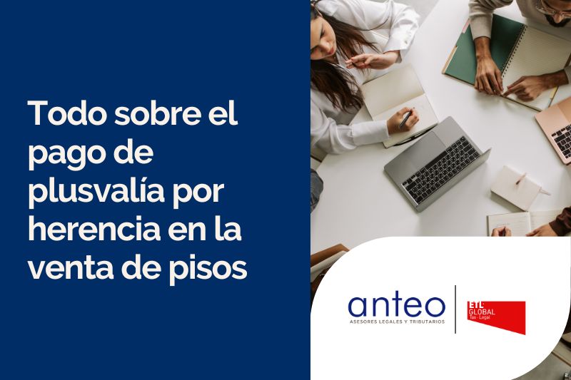 Se tiene que volver a pagar plusvalía por la venta de un piso adquirido en herencia